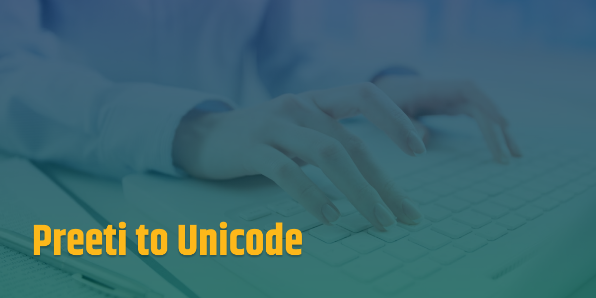 Streamline Your Writing: The Pragmatic Shift from Preeti to Unicode